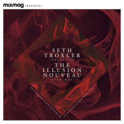 Seth Troxler – Mixmag Presents Seth Troxler: The Illusion Nouveau [196292090550]